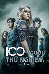 100 Người Thử Nghiệm (Phần 1) | 100 Người Thử Nghiệm (Phần 1) (2014)