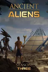 Ancient Aliens (Phần 3) | Ancient Aliens (Phần 3) (2011)