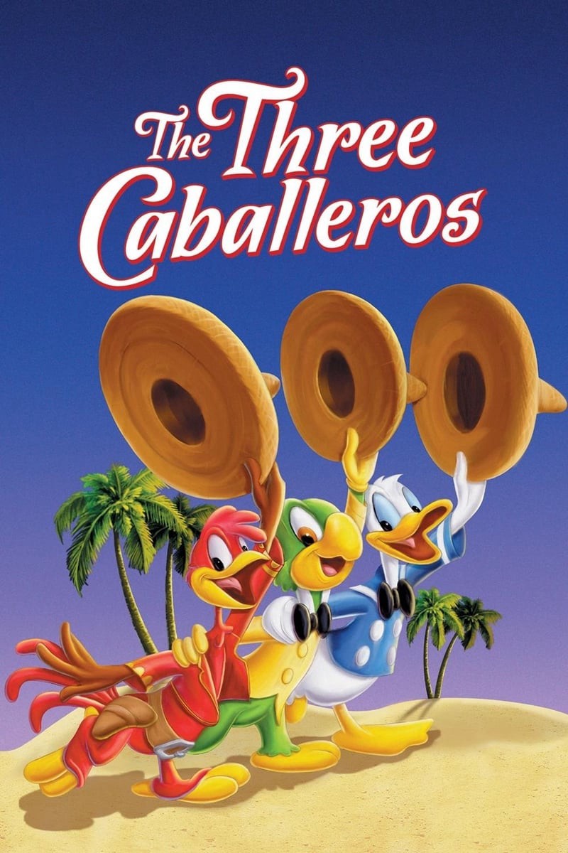 Ba Quý Ông | The Three Caballeros (1944)
