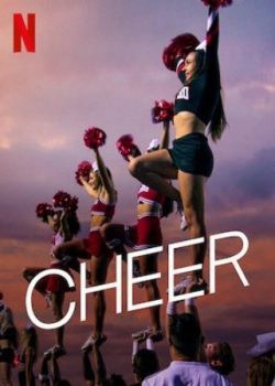 Bí quyết cổ vũ (Phần 1) | Cheer (Season 1) (2020)