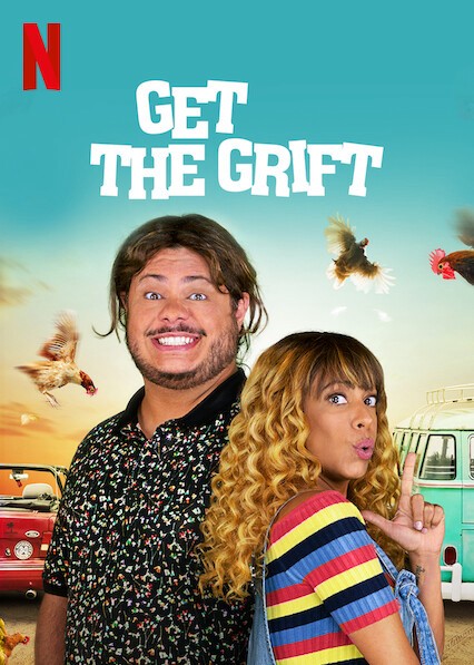 Bộ đôi nhà lừa đảo | Get the Grift (2021)