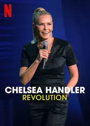 Chelsea Handler: Cuộc cách mạng | Chelsea Handler: Cuộc cách mạng (2022)