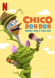 Chico Bon Bon: Chú khỉ và thắt lưng đồ nghề (Phần 2) | Chico Bon Bon: Chú khỉ và thắt lưng đồ nghề (Phần 2) (2020)