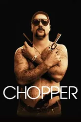 Chopper | Chopper (2000)