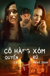 Cô Hàng Xóm Quyến Rũ | Cô Hàng Xóm Quyến Rũ (2019)