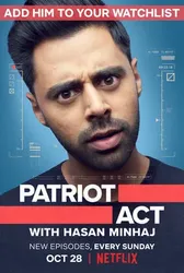 Đạo luật yêu nước với Hasan Minhaj (Phần 2) | Đạo luật yêu nước với Hasan Minhaj (Phần 2) (2019)