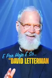 David Letterman: Buổi diễn hạ màn | David Letterman: Buổi diễn hạ màn (2022)