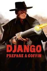 Django, Prepare a Coffin | Django, Prepare a Coffin (1968)