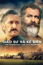 Giáo Sư Và Kẻ Điên | Giáo Sư Và Kẻ Điên (2019)