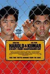 Harold & Kumar Thoát Khỏi Ngục Guantanamo | Harold & Kumar Thoát Khỏi Ngục Guantanamo (2008)