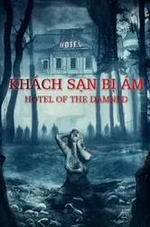 Khách Sạn Bị Ám | Khách Sạn Bị Ám (2016)