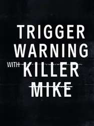Killer Mike: Phá rào định kiến | Killer Mike: Phá rào định kiến (2019)
