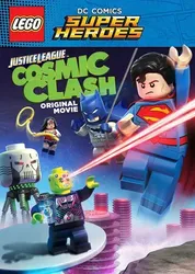 Lego DC Comics Super Heroes: Justice League - Cosmic Clash | Lego DC Comics Super Heroes: Justice League - Cosmic Clash (2016)