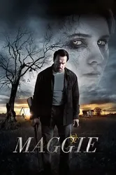 Maggie: Đứa Con Zombie | Maggie: Đứa Con Zombie (2015)