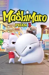 Mashimaro (Phần 3) | Mashimaro (Phần 3) (2020)