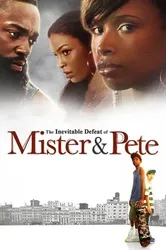 Mùa Hè Rực Lửa Của Mister Và Pete | Mùa Hè Rực Lửa Của Mister Và Pete (2013)