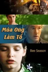 Mùa Ong Làm Tổ | Mùa Ong Làm Tổ (2005)