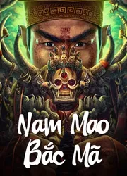 Nam Mao Bắc Mã | Nam Mao Bắc Mã (2023)