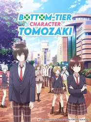 Nhân vật yếu ớt của Tomozaki-kun | Nhân vật yếu ớt của Tomozaki-kun (2021)