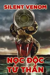 Nọc Độc Tử Thần | Nọc Độc Tử Thần (2009)