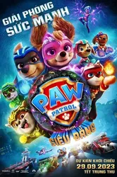 PAW Patrol: Phim Siêu Đẳng | PAW Patrol: Phim Siêu Đẳng (2023)