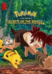 Pokémon: Chuyến phiêu lưu của Pikachu và Koko | Pokémon: Chuyến phiêu lưu của Pikachu và Koko (2021)