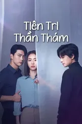 Tiên Tri Thần Thám | Tiên Tri Thần Thám (2020)