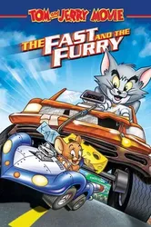 Tom và Jerry: Quá Nhanh Quá Nguy Hiểm | Tom và Jerry: Quá Nhanh Quá Nguy Hiểm (2005)