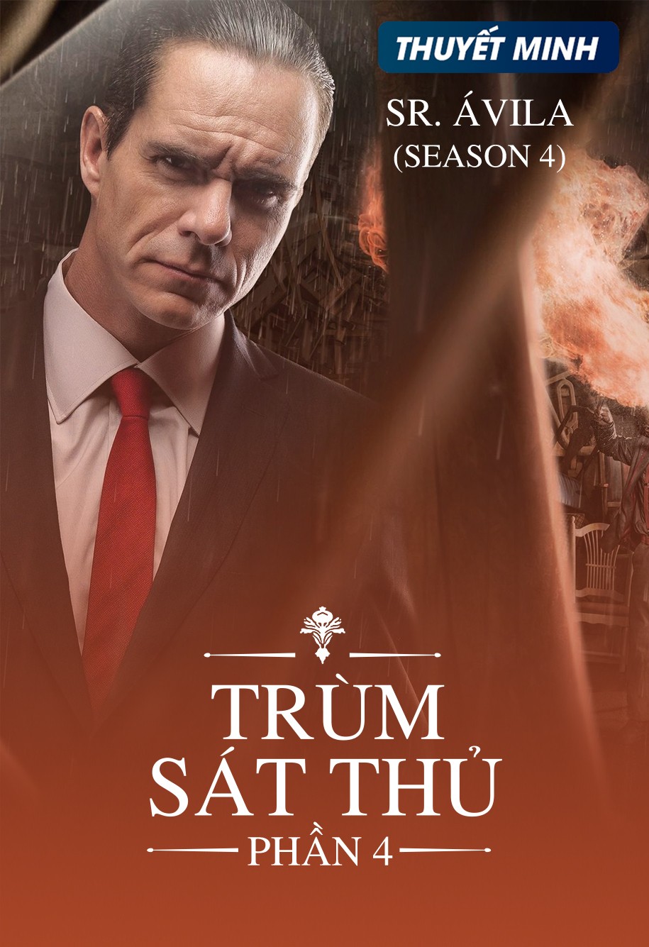 Trùm Sát Thủ (Phần 4) | Sr. Avila (Season 4) (2018)