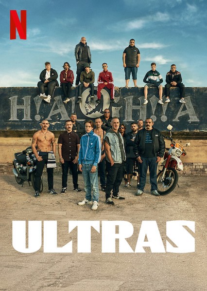 Ultras: Cổ động viên cuồng nhiệt | Ultras (2020)