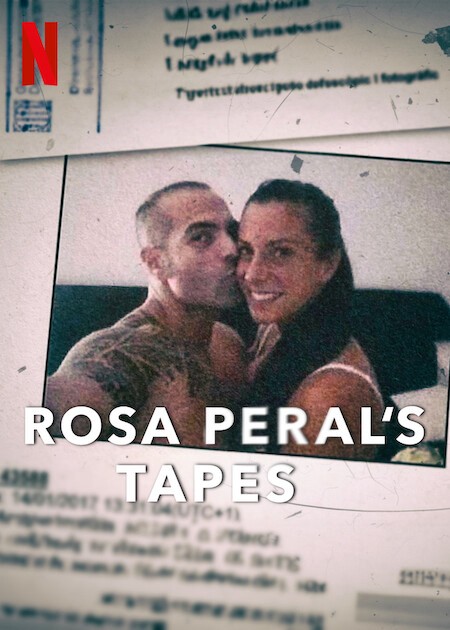 Vụ án Rosa Peral | Rosa Peral's Tapes (2023)
